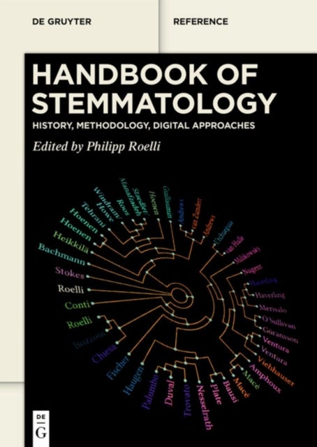 Handbook of Stemmatology - History, Methodology, Digital Approaches