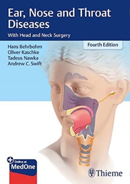 Ear, Nose, and Throat Diseases - With Head and Neck Surgery