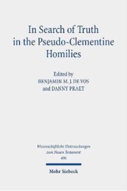 Bilde av In Search Of Truth In The Pseudo-clementine Homilies