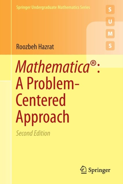 Bilde av Mathematica (r): A Problem-centered Approach Av Roozbeh Hazrat