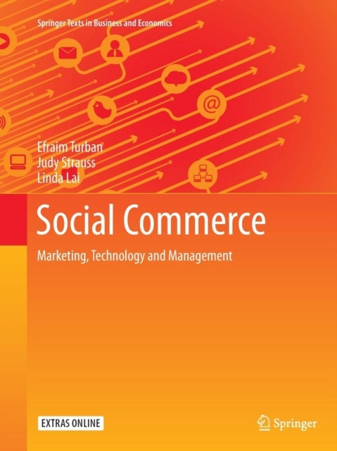 Social Commerce - Marketing, Technology and Management
