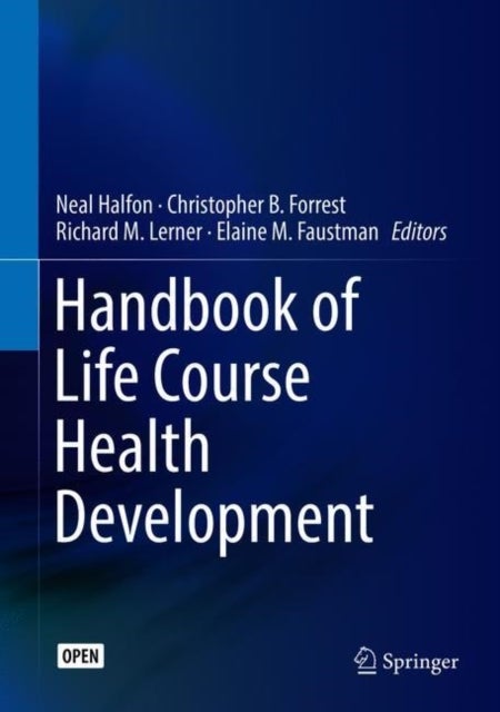 Handbook of Life Course Health Development