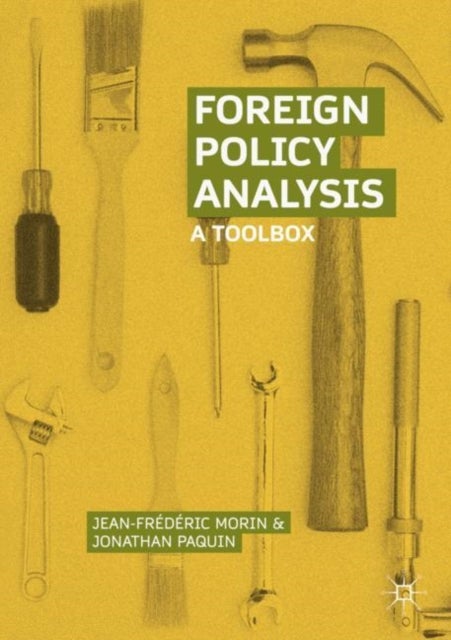 Bilde av Foreign Policy Analysis Av Jean-frederic Morin, Jonathan Paquin