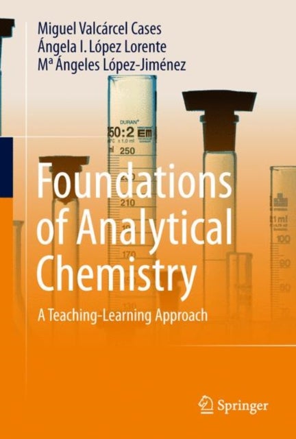 Foundations of Analytical Chemistry - A Teaching-Learning Approach