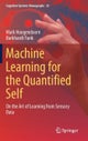 Machine Learning for the Quantified Self