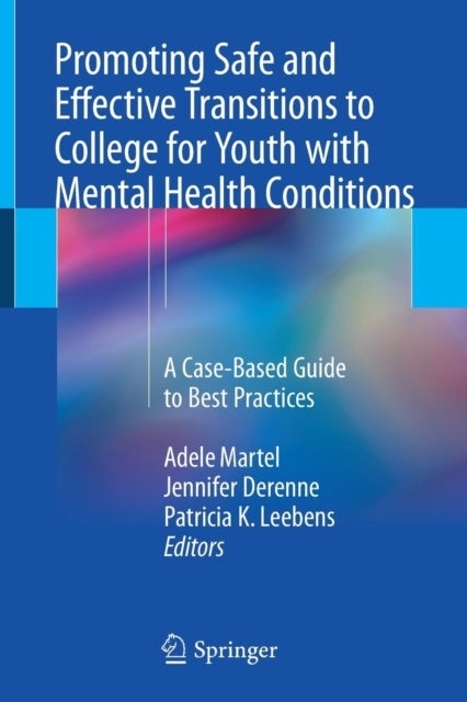 Bilde av Promoting Safe And Effective Transitions To College For Youth With Mental Health Conditions
