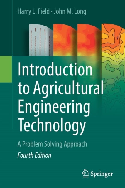 Introduction to Agricultural Engineering Technology - A Problem Solving Approach