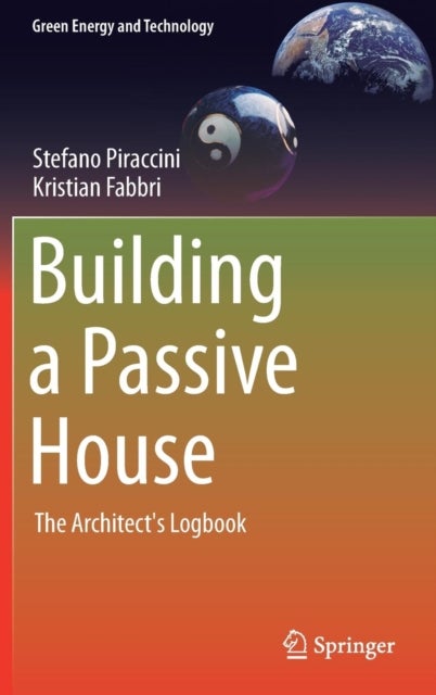 Building a Passive House - The Architect's Logbook