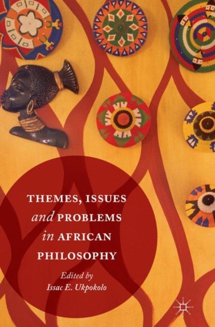 Bilde av Themes, Issues And Problems In African Philosophy