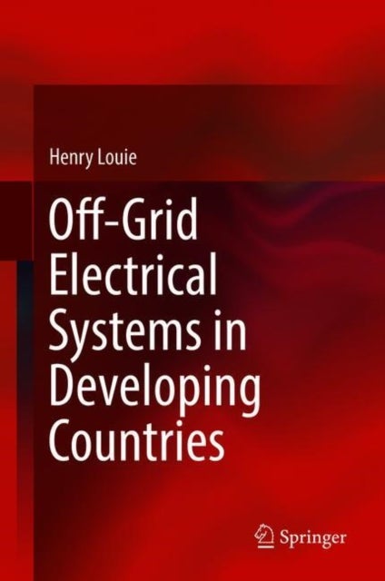 Bilde av Off-grid Electrical Systems In Developing Countries Av Henry Louie