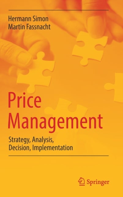 Price Management - Strategy, Analysis, Decision, Implementation