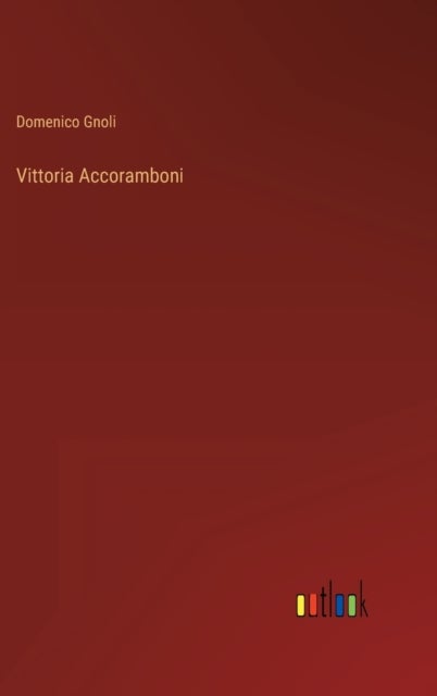 Vittoria Accoramboni