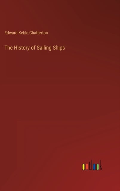 The History of Sailing Ships