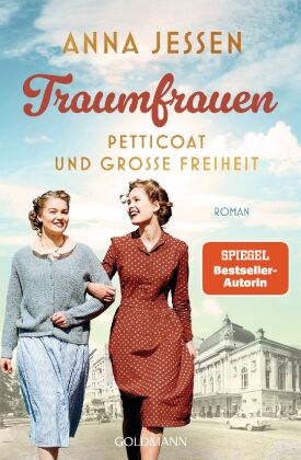 Traumfrauen - Petticoat und große Freiheit