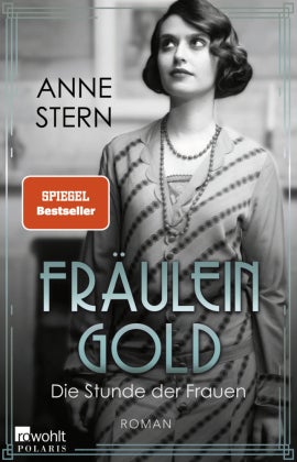 Fräulein Gold - Die Stunde der Frauen