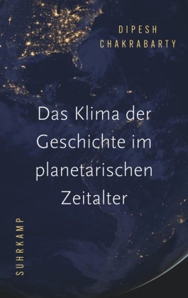 Das Klima der Geschichte im planetarischen Zeitalt