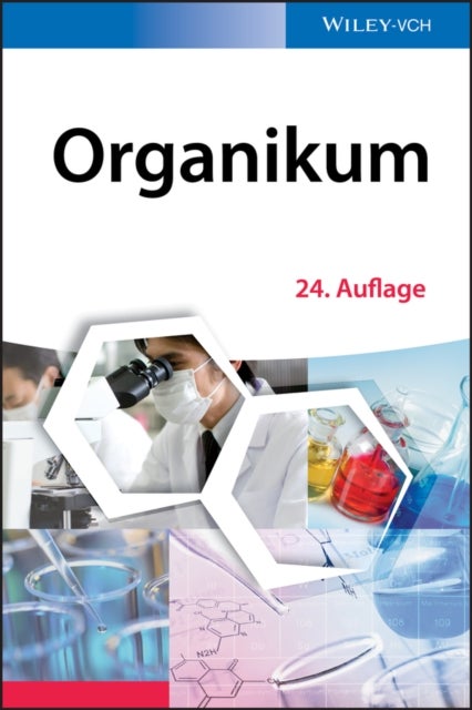 Organikum - Organisch-chemisches Grundpraktikum