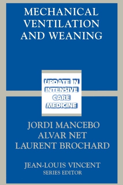 Mechanical Ventilation and Weaning