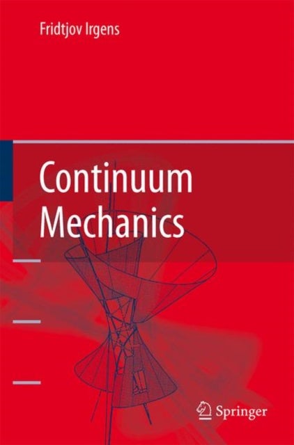 Bilde av Continuum Mechanics Av Fridtjov Irgens