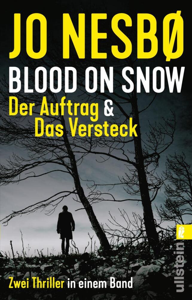 Blood on Snow. - Der Auftrag & Das Versteck