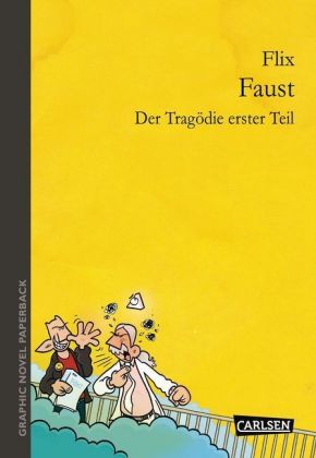 Faust - Der Tragödie erster Teil