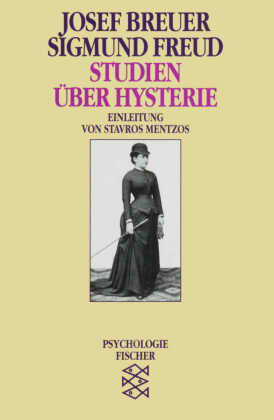 Studien über Hysterie - Einleitung von Stavros Mentzos
