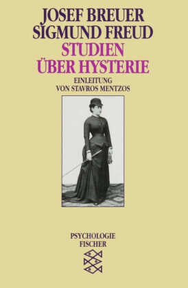 Studien über Hysterie - Einleitung von Stavros Mentzos