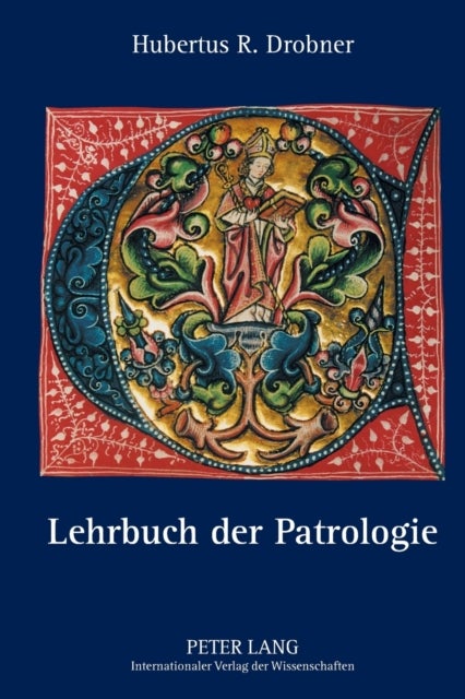 Bilde av Lehrbuch Der Patrologie Av Hubertus Drobner