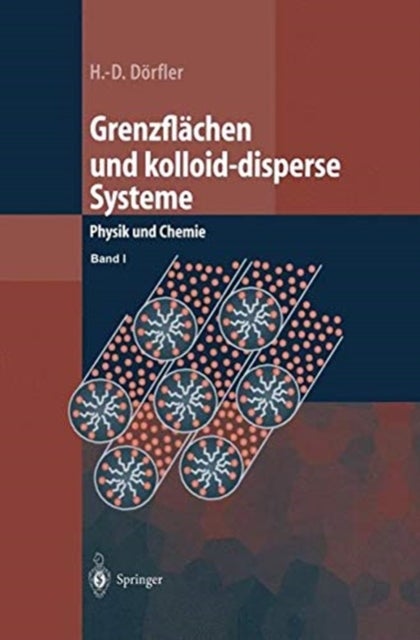 Grenzflachen und kolloid-disperse Systeme - Physik und Chemie