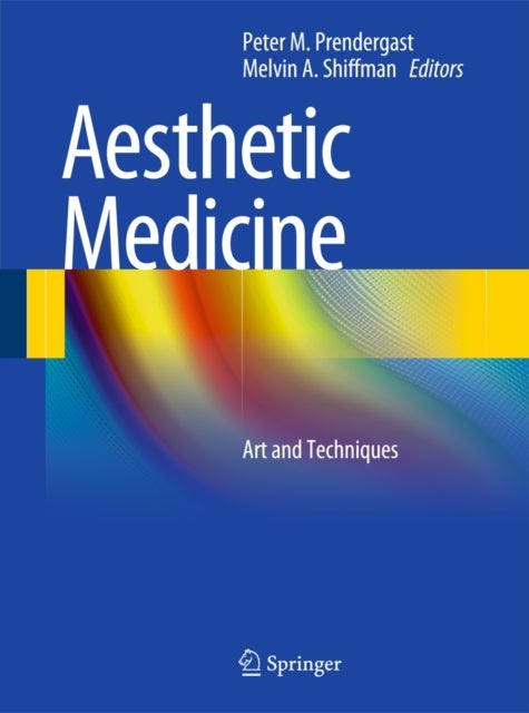 Aesthetic Medicine - Art and Techniques