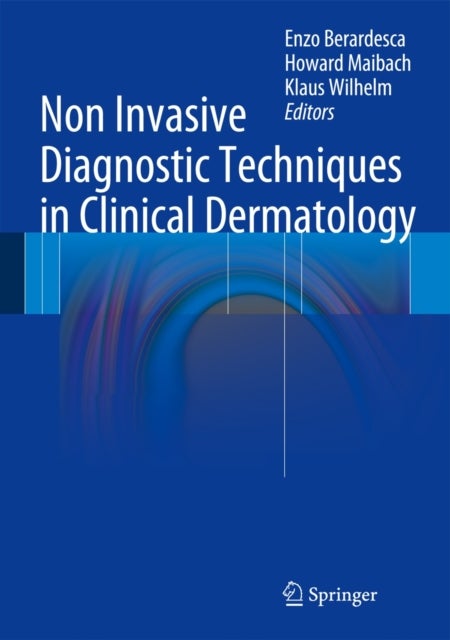 Non Invasive Diagnostic Techniques in Clinical Dermatology