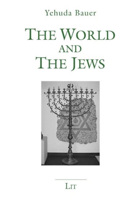 Bilde av The World And The Jews Av Yehuda Bauer