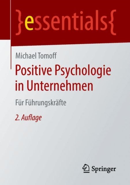 Bilde av Positive Psychologie In Unternehmen Av Michael Tomoff