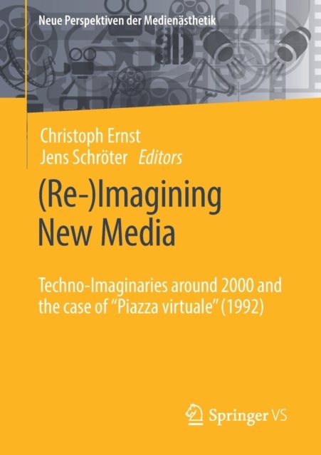 (Re-)Imagining New Media - Techno-Imaginaries around 2000 and the case of "Piazza virtuale" (1992)