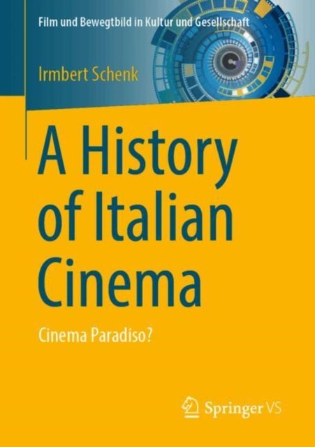 A History of Italian Cinema - Cinema Paradiso?