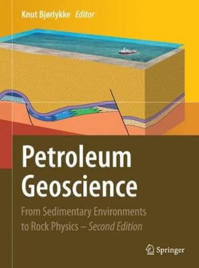 Petroleum Geoscience : From Sedimentary Environmen