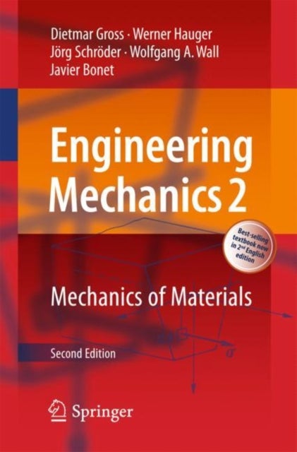 Bilde av Engineering Mechanics 2 Av Dietmar Gross, Werner Hauger, Joerg Schroeder, Wolfgang A. Wall, Javier Bonet