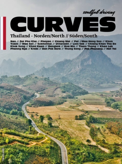 Curves: Thailand - Band 12: Norden/North // Suden/South