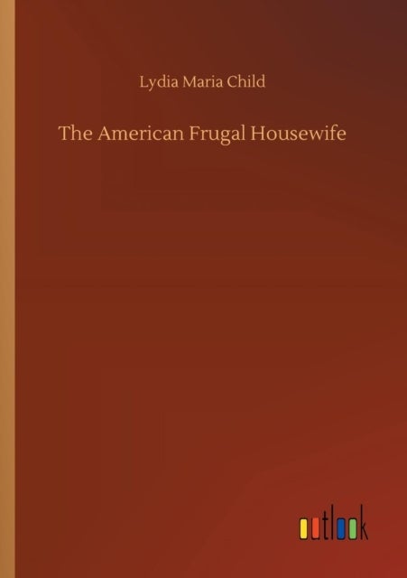 The American Frugal Housewife