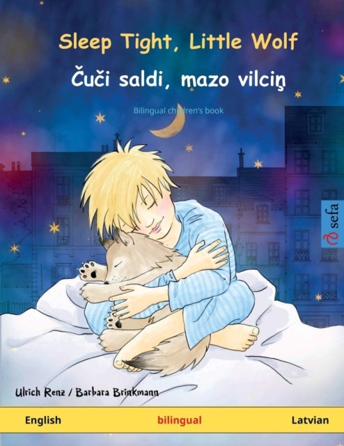 Bilde av Sleep Tight, Little Wolf - &#268;u&#269;i Saldi, Mazo Vilci&#326; (english - Latvian) Av Ulrich Renz