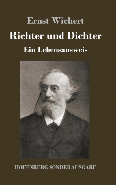 Richter und Dichter - Ein Lebensausweis