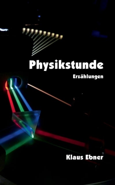 Physikstunde - Erzahlungen