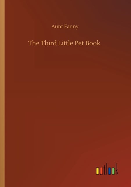 The Third Little Pet Book