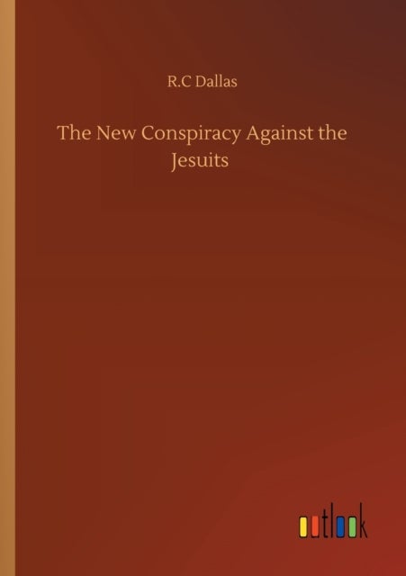The New Conspiracy Against the Jesuits