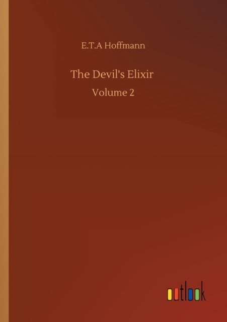 The Devil's Elixir - Volume 2