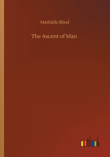 The Ascent of Man