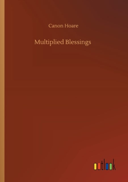 Multiplied Blessings