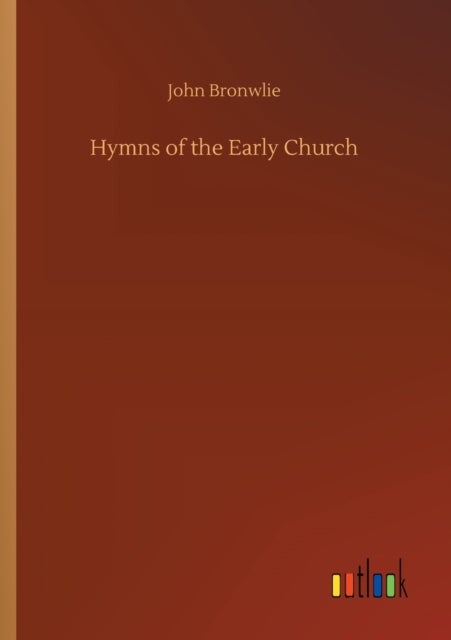 Hymns of the Early Church