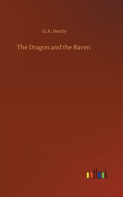 The Dragon and the Raven