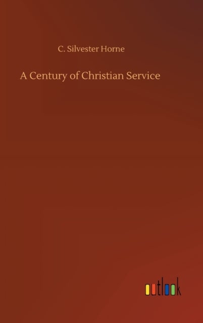 A Century of Christian Service